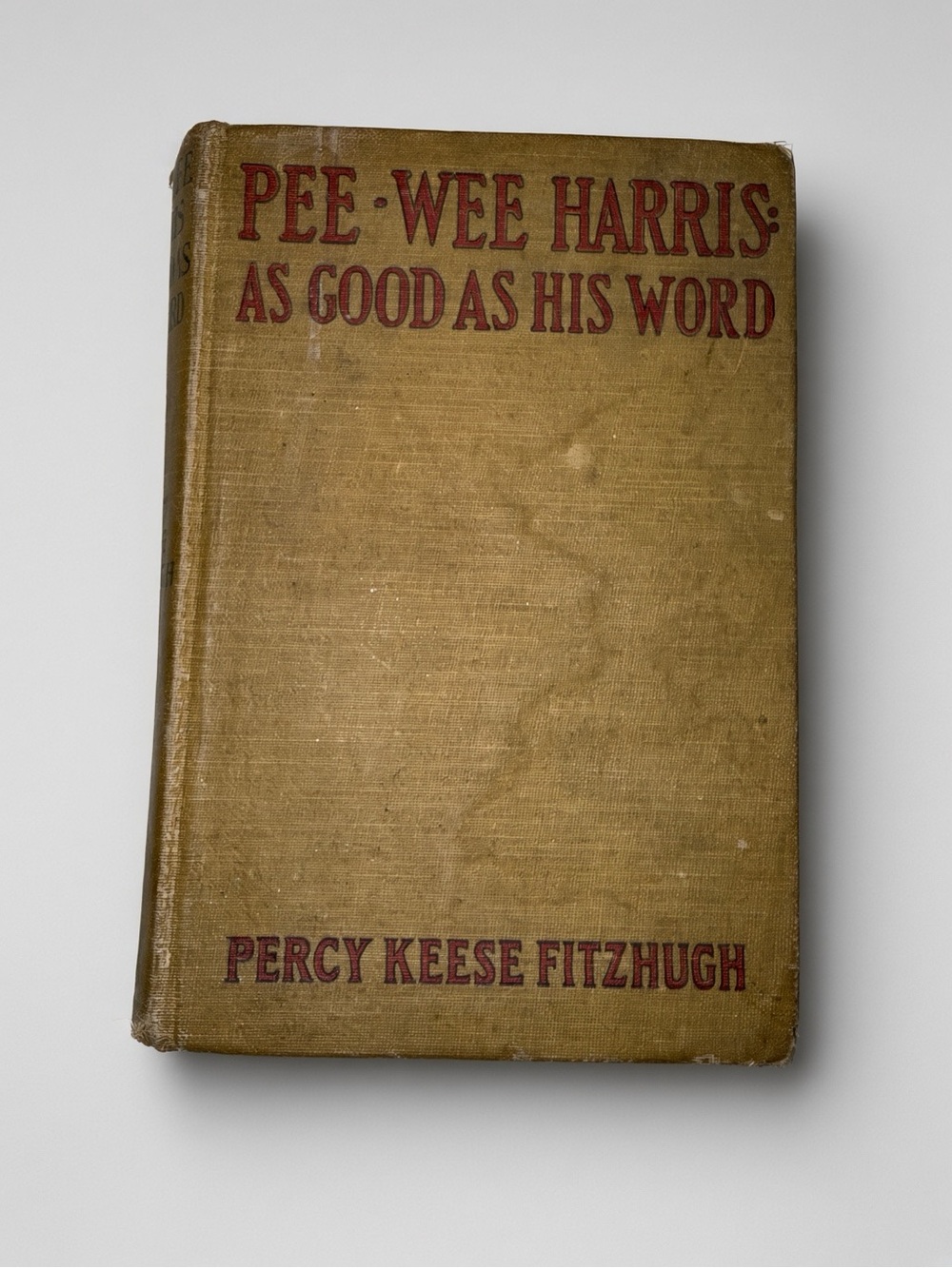Percy Keese Fitzhugh 'Pee-Wee Harris: As Good As His Word' - Brown Hardcover